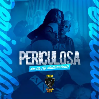 Periculosa by Mc ch