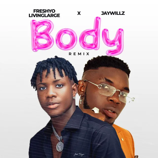 Body (Remix)