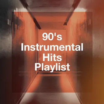 90's Instrumental Hits Playlist by Unknown Artist