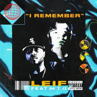 I Remember by Leif