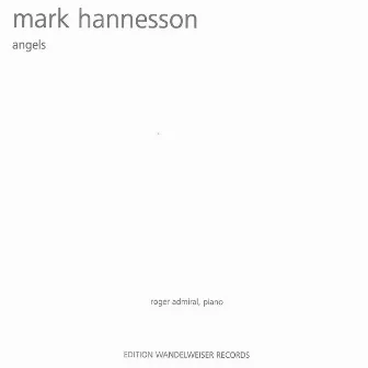 Mark Hannesson: Angels by Roger Admiral