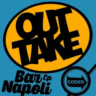 Bar Napoli EP by Outtake