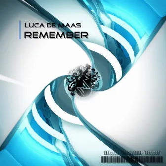 Remember by Luca De Maas