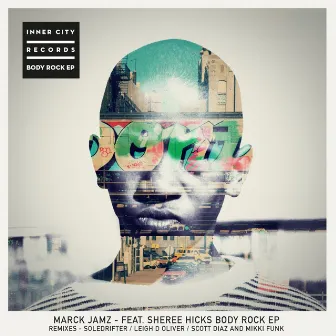 Body Rock (feat. Sheree Hicks) by Marck Jamz