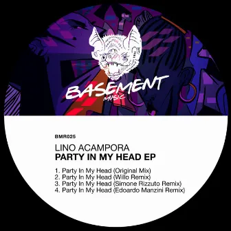 Party In My Head EP by Lino Acampora