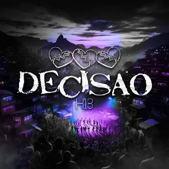 decisão by H13