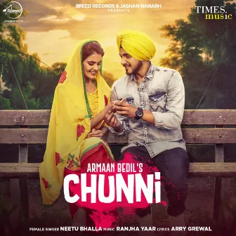 Chunni - Single by Neetu Bhalla