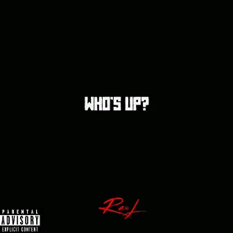 Who's Up? by Re@l