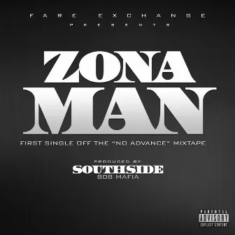 Zona Man by Zona Man