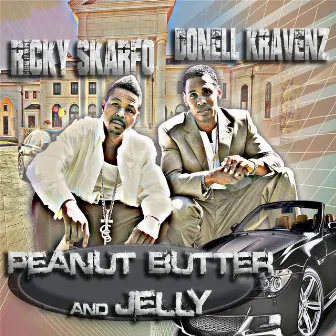 Peanut Butter & Jelly by Donell Kravenz