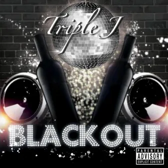 Black Out by Triple J