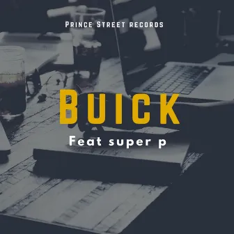 BUICK by PRINCE STREET BOYS