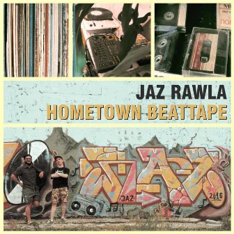 Hometown Beattape by Jaz Rawla