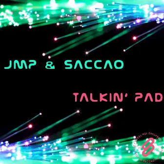 Τalkin' Pad - Single by JMP