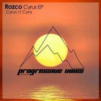 Cyrus EP by Rozco