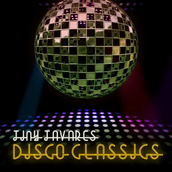 Disco Classics by Tiny Tavares