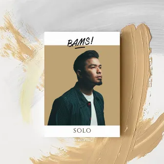 Solo by Bams