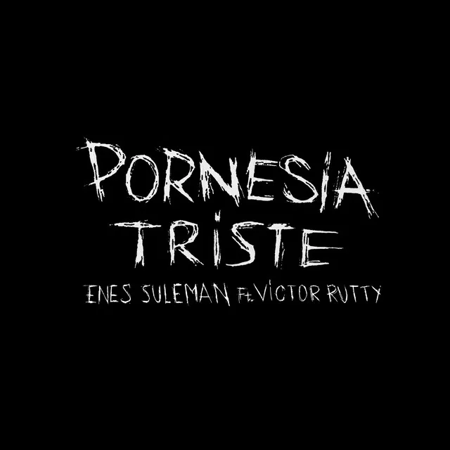 Pornesía Triste