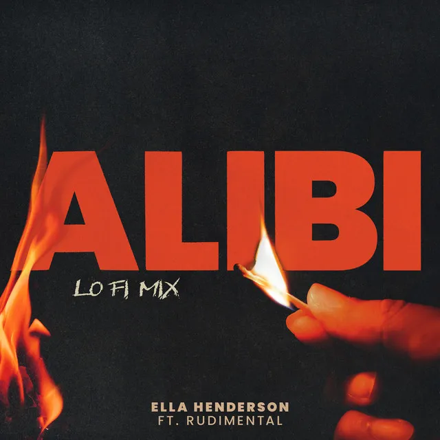 Alibi (feat. Rudimental) - Low Fi Mix