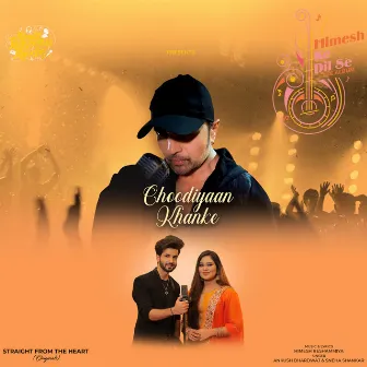 Choodiyaan Khanke by Ankush Bhardwaj