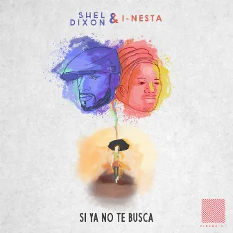 Si Ya No Te Busca by I Nesta