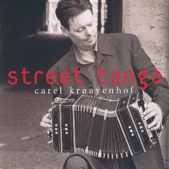 Street Tango by Carel Kraayenhof