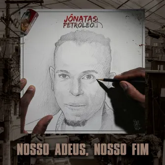 Nosso Adeus, Nosso Fim by Jardel