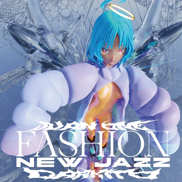 Fashion / n3w jazz