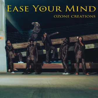 Ease Your Mind by Ozone Creations