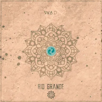 Rio Grande by W.A.D