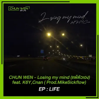 Losing My Mind by CHUNWEN