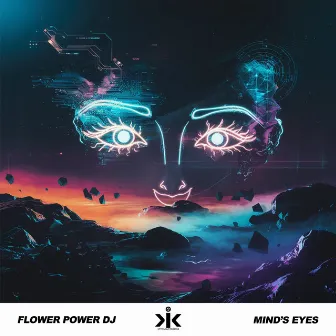 Mind's Eyes by Flower Power DJ