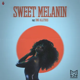 Sweet Melanin by Mojo