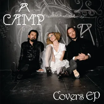 Covers EP by A Camp