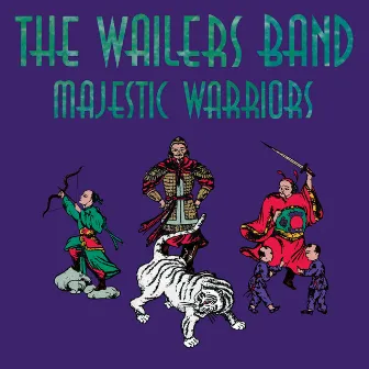 Majestic Warriors by The Wailers Band