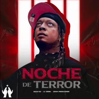 Noche De Terror by Johan Produciendo