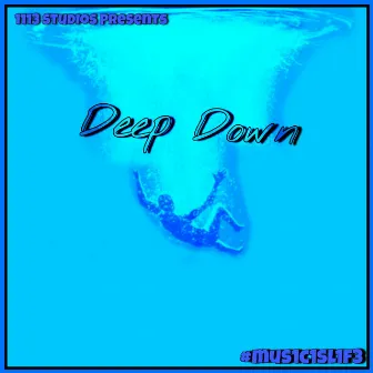 Deep Down by Thime