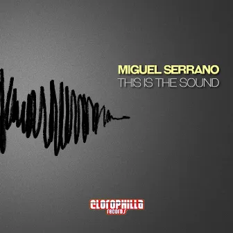 This Is the Sound by Miguel Serrano