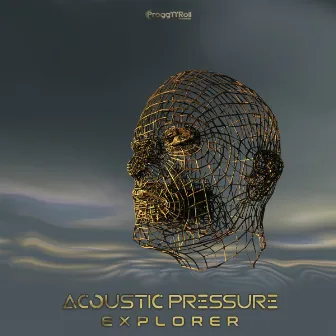 Explorer by Acoustic Pressure