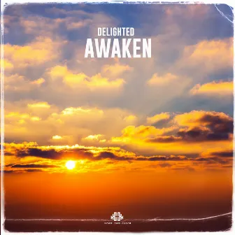 Awaken by Delighted