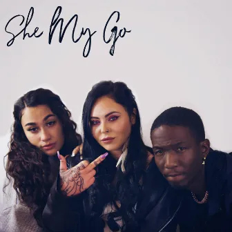 She My Go by Anarky I