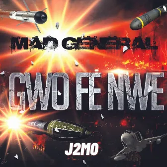 Gwo Fè Nwè by Mad Général