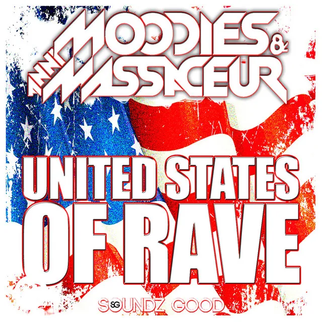 United States of Rave - Extended Mix