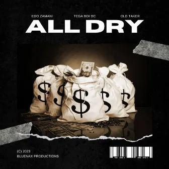 All Dry by Tega Boi Dc