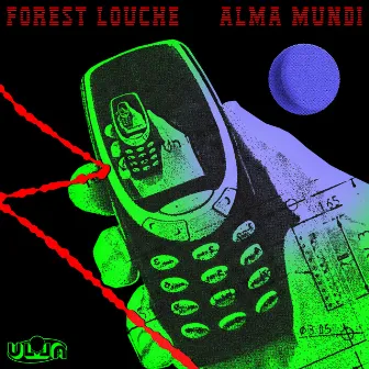 Alma Mundi by Forest Louche