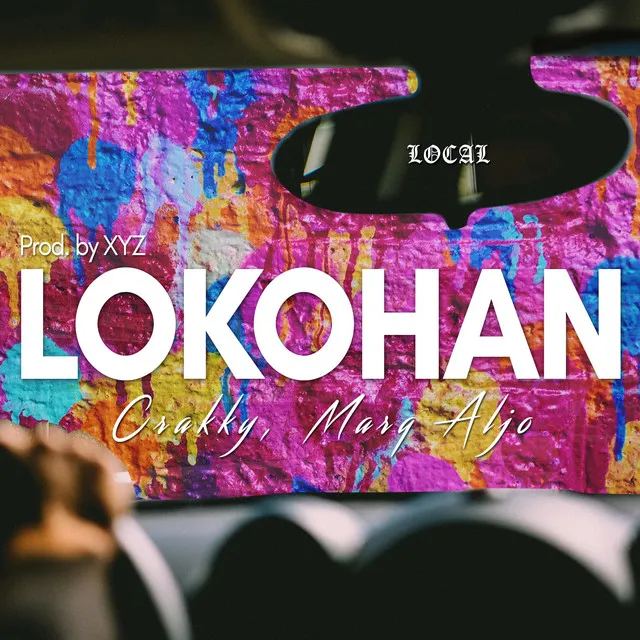 Lokohan (feat. Crakky)