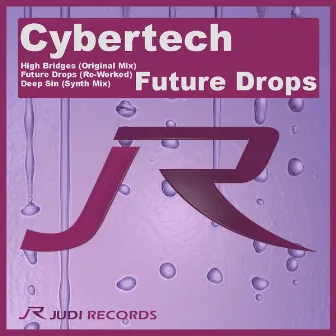 Future Drops by Cybertech