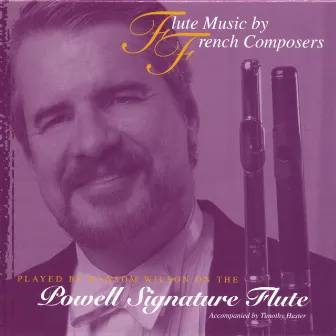 Flute Music by French Composers by Ransom Wilson