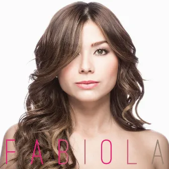 Fabiola by Fabiola