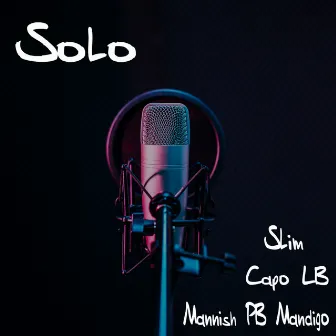 Solo by Mannish PB Mandigo